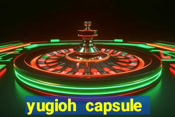 yugioh capsule monster coliseum fusion and evolution list